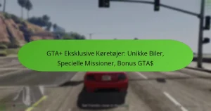 featured-image-gta-eksklusive-koretojer-unikke-biler-specielle-missioner-bonus-gta