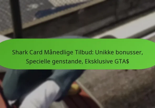 featured-image-shark-card-manedlige-tilbud-unikke-bonusser-specielle-genstande-eksklusive-gta