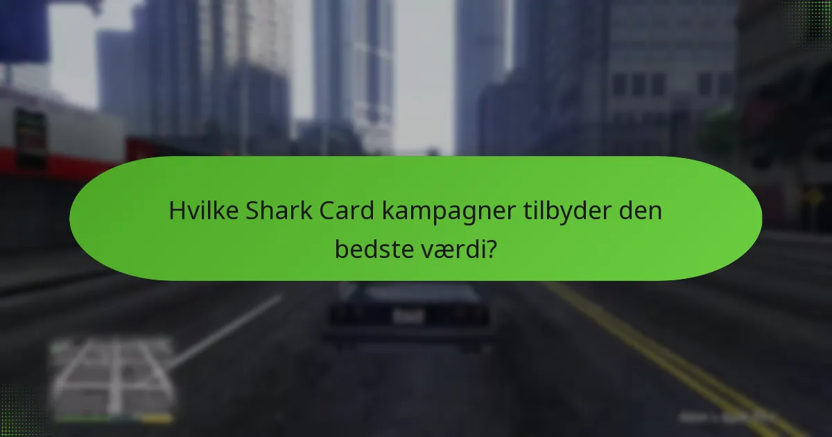 Hvordan køber man Shark Cards med kampagner?