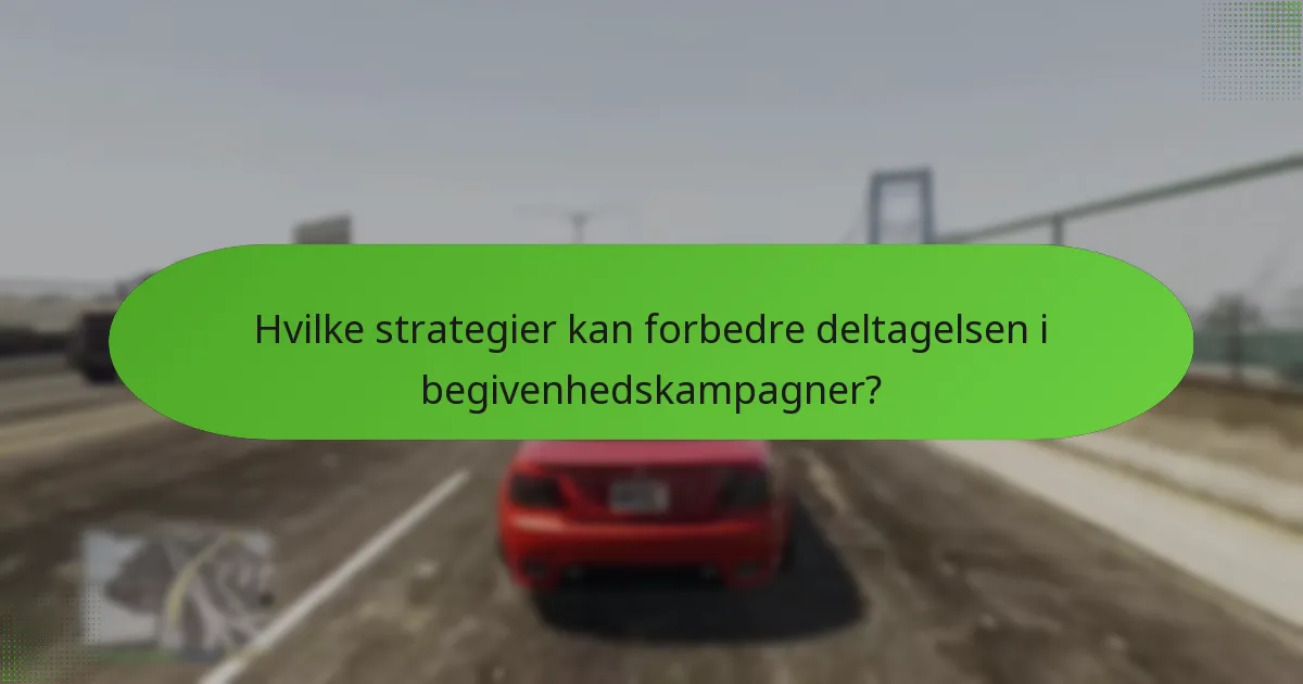 Hvornår starter og slutter begivenhedskampagner?