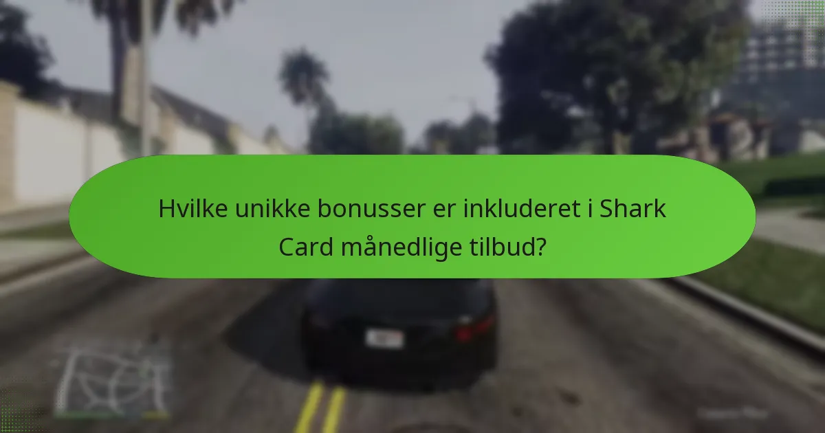 Hvilket Shark Card månedligt tilbud giver den bedste værdi?